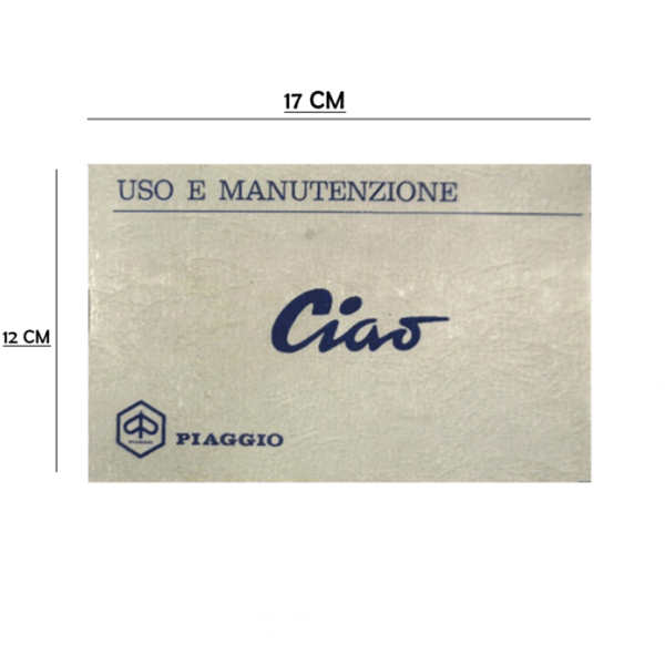 MANUALE LIBRETTO USO E MANUTENZIONE PER PIAGGIO CIAO 50 DAL 1967 AL 1968